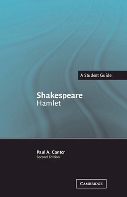 Shakespeare: Hamlet by Paul A. Cantor (English) Hardcover Book