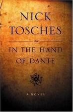 In the Hand of Dante: A Novel by Nick Tosches