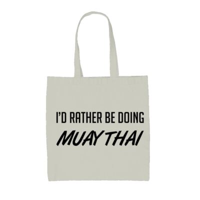 I'd Rather Be Doing Muay Thai - Canvas Tote Bag - Artial Arts