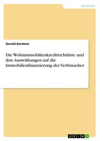 Die Wohnimmobilienkreditrichtlinie Und Ihre Auswirkungen Auf Die...