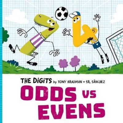 Tony Bradman The Digits: Odds Vs Evens (Taschenbuch)