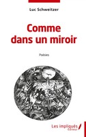 Luc Schweitzer | Comme Dans Un Miroir | Taschenbuch | FranzöSisch (2023)