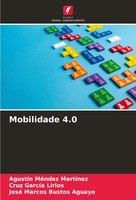 AgustíN MéNdez MartíNez (U. A.) | Mobilidade 4.0 | Taschenbuch | Portugiesisch