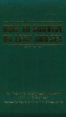 How to Survive on Land and Sea (Physical Education) by Craighead, Frank C., Jr.