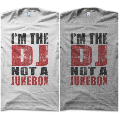 T-Shirt Maglietta I'm the DJ not JukeBox Disco DeeJay EDM bianca - Main Image
