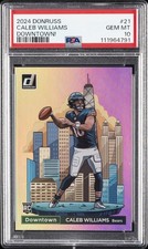 2024 PANINI DONRUSS DOWNTOWN! #21 CALEB WILLIAMS PSA 10