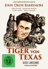 The Tiger of Texas John Drew Barrymore High Lonesome In Heat of the South DVD