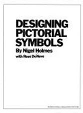 Designing Pictorial Symbols Hardcover Rose, Holmes, Nigel DeNeve