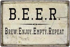 BEER Brew Enjoy Empty Repeat Bar Pub Funny Gift 8x12 Metal Sign 108120064007