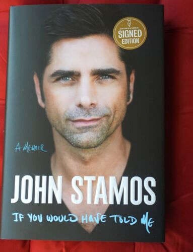 If You Would Have Told Me : A Memoir Signed by John Stamos (2023, Hardcover) - Picture 1 of 2