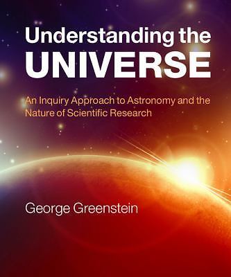 Understanding Universe An Inquiry Approach to Astronomy Nature Sc… 9780521145329