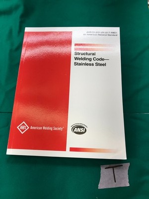 D1.6/D1.6M:2017 AWS STRUCTURAL WELDING CODE-STAINLESS  American Welding Society