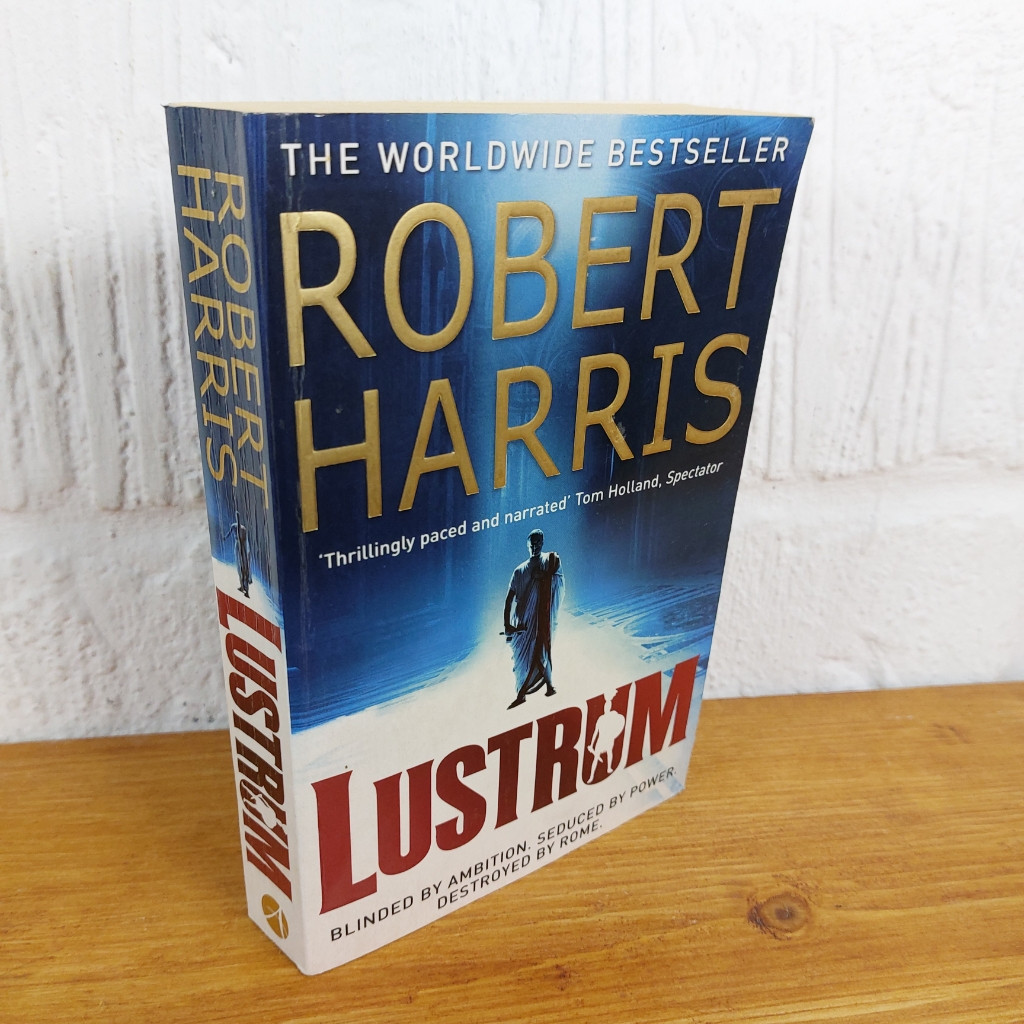 Lustrum: (Cicero Trilogy 2) — Robert Harris