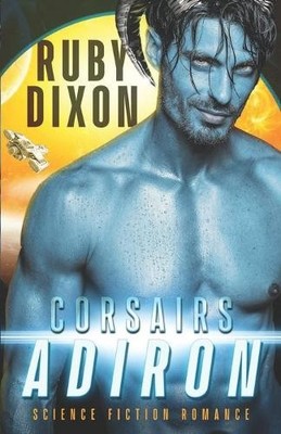 Ruby Dixon Corsairs (Paperback)