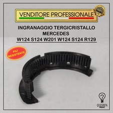 INGRANAGGIO TERGICRISTALLO MERCEDES W124 S124 W201 W124 S124 R129 RICAMBIO RUOTA