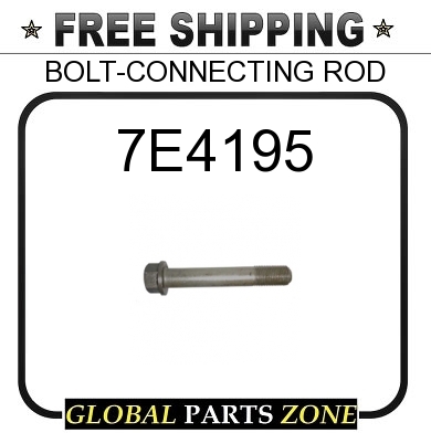 7E4195 - BOLT-CONNECTING ROD for Caterpillar (CAT) | eBay 