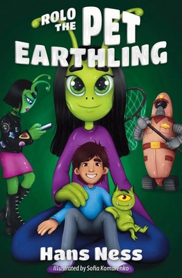 Rolo the Pet Earthling | Hans Ness | Taschenbuch | Englisch | 2023 | Zira Press