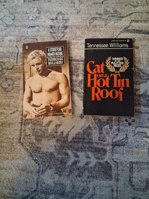 Tennessee Williams. streetcar named desire and cat on a hot tin roof.