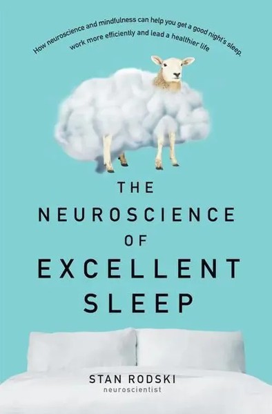 The Neuroscience Of Excellent Sleep | Stan Rodski | Englisch | Taschenbuch-image
