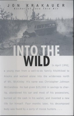 Into the Wild [Hardcover] Krakauer, Jon
