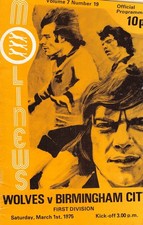 Woverhampton Wanders v Birmingham City March 1st 1975 Football Program