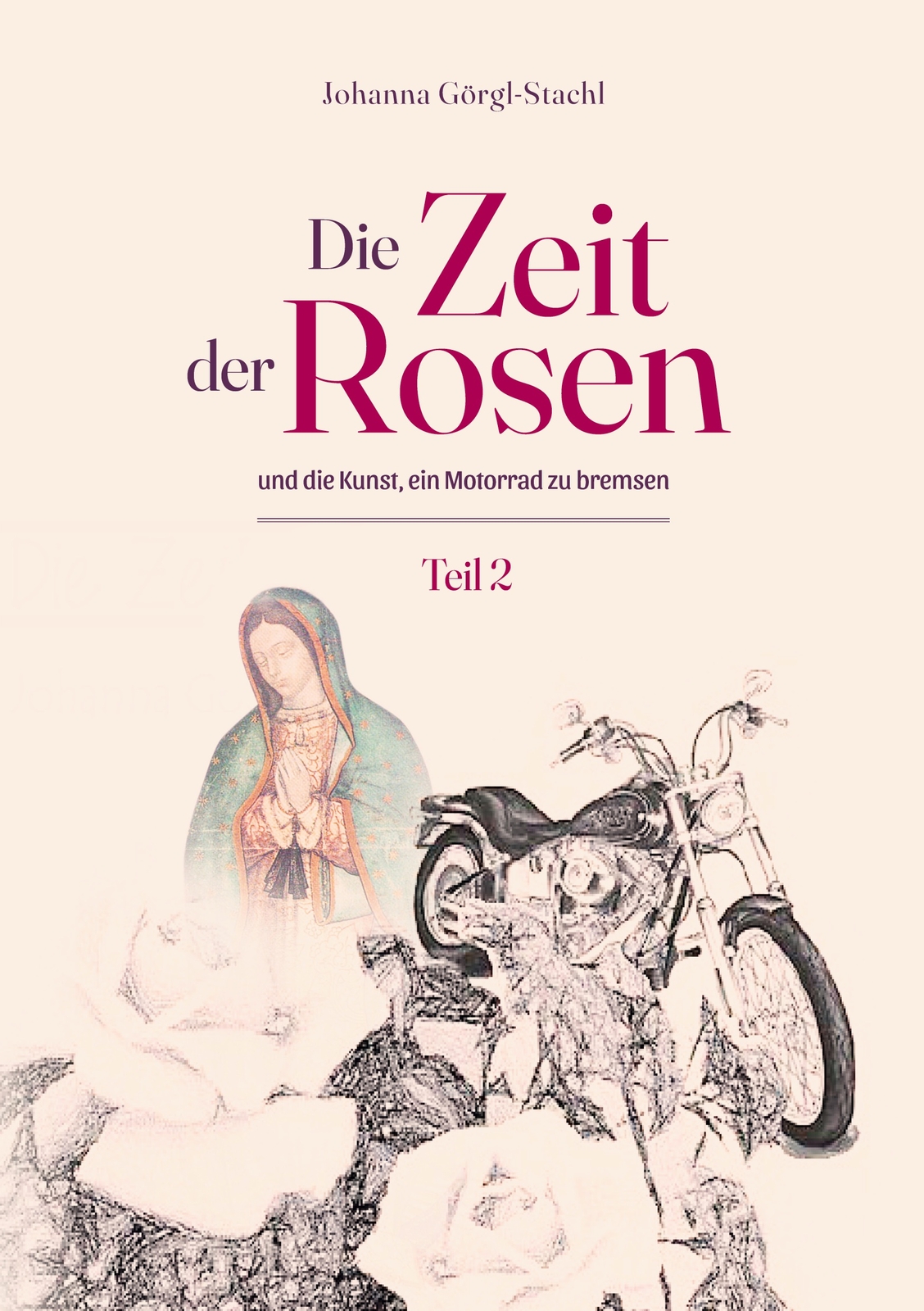 Thumbnail - Die Zeit Der Rosen - Teil 2 (buch)