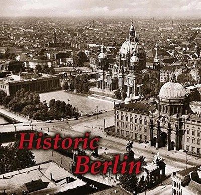 Historic Berlin Kaiserzeit Bilderbuch Paul Wietzorek Hardcover Englisch Imhof