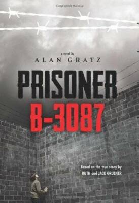 Prisoner B-3087 - Paperback By Alan Gratz - VERY GOOD