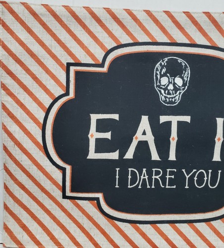 Set of 2 Sack Woven Fabric Placemats,13x18",HALLOWEEN SKULL,EAT IT,I DARE YOU,MM - Picture 8 of 18