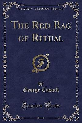 Der rote Lappen des rituellen klassischen Nachdrucks, George Cusa