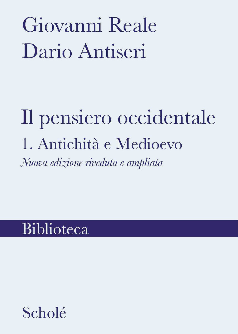 Libri Giovanni Reale / Dario Antiseri - Il Pensiero Occidentale. Nuova Ediz. #01