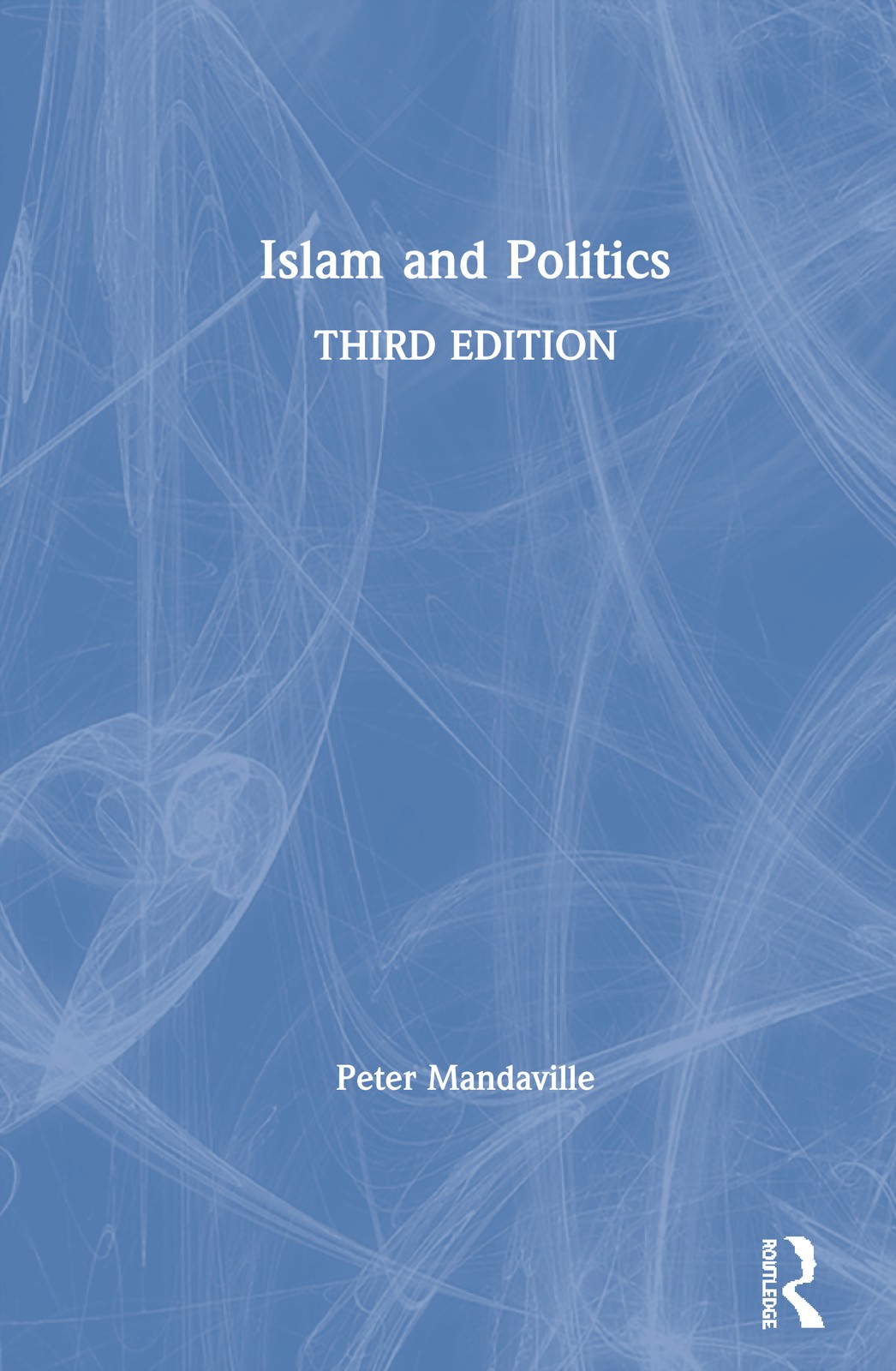 Islam and Politics (3rd edition) - 3rd Edition