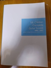 Mr. Children Complete Guitar Scores 1992-2007 Mr. Children