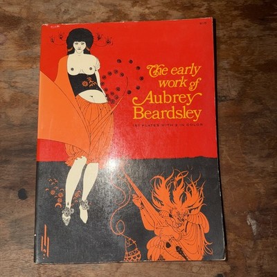 The Early Work of Aubrey Beardsley (1967, OOP, Paperback)
