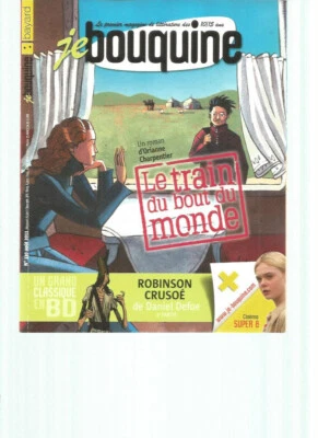 JE BOUQUINE - 10/15 ANS - N°330 -LE TRAIN DU BOUT DU MONDE - ORIANNE CHARPENTIER - Photo 1/2