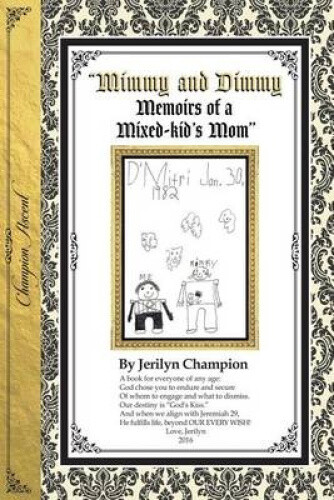 Thumbnail - Mimmy & Dimmy, Memoirs Of A Mixed-kid's Mom-black & White Version