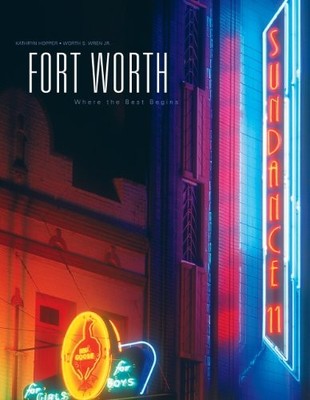 Fort Worth: Where the Best Begins