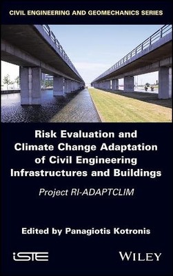 Risk Evaluation and Climate Change Adaptation of Civil Engine... - 9781786304865