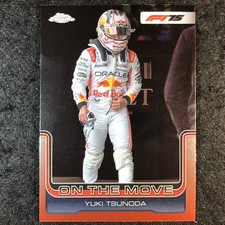 2025 Topps Chrome F1 YUKI TSUNODA Base On the Move #184