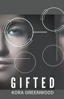 Kora Greenwood | Gifted | Taschenbuch | Englisch (2021) | Kali Carpenter