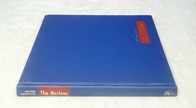 1968 Vintage The Nucleus Ultrastructure In Biological Systems Dalton HC Book VG