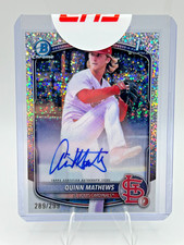 2025 Bowman Chrome Autograph Speckle Refractor Quinn Mathews #/299