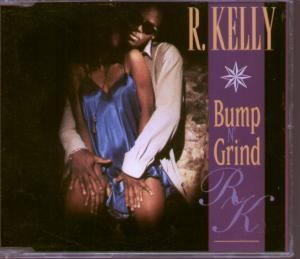 R Kelly Bump N Grind CD UK Jive 1993 JIVECD368