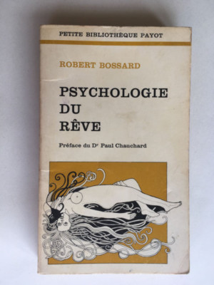 PSYCHOLOGIE DES TRAUMS 1972 BOSSARD BIBLIOTHEK PAYOT NR. 209