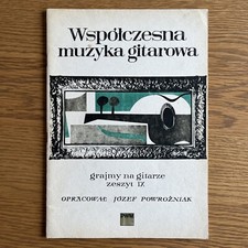 Contemporary guitar music - Let's play the guitar, issue IX Józef Powroźniak