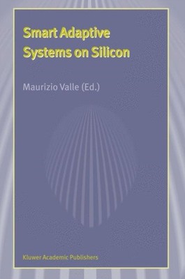 Valle - Smart Adaptive Systems on Silicon - New hardback or cased book - X555z