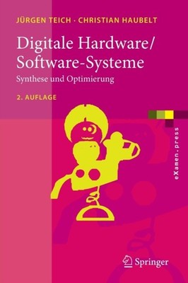 Teich - Digitale Hardware/Software-Systeme   Synthese und Optimierung  - X555z