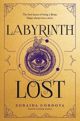 Labyrinth Lost by Zoraida C?rdova (English) Paperback Book
