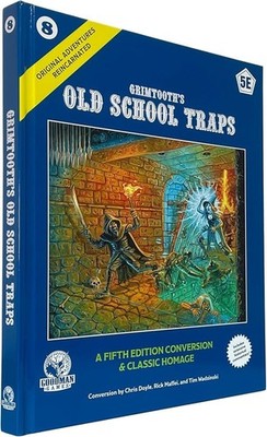 Original Adventures Reincarnated: #008 - Grimtooth`s Old School Traps (5E)
