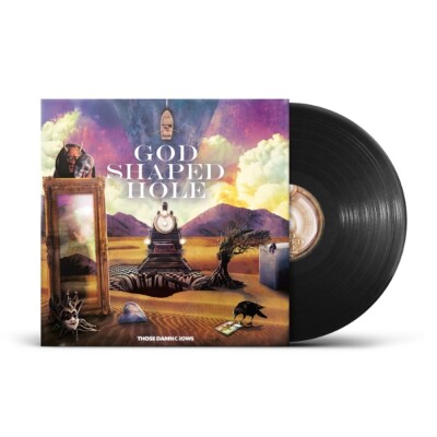 THOSE DAMN CROWS - GOD SHAPED HOLE (BLACK VINYL)   VINYL LP NEU